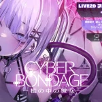 Save Data CyberBondage -Girl in a cage- [Live2D full voice]. (RJ01338106)